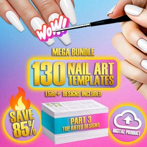 Può includere: Immagine che promuove un pacchetto di modelli digitali per nail art. L'immagine presenta una pila di modelli con l'etichetta "Parte 3 Design più votati" e il testo "130 Modelli di nail art" con "Oltre 1.500 design inclusi". È presente anche una grafica "Risparmia l'85%"