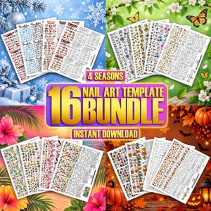 May include: A 16-sheet nail art template bundle featuring seasonal designs for winter, spring, summer, and autumn. Each sheet contains various small graphic icons and patterns. The central text reads 4 SEASONS NAIL ART TEMPLATE 16 BUNDLE INSTANT DOWNLOAD.