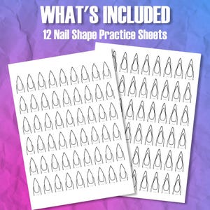 Peut inclure: Deux feuilles blanches avec des contours noirs de diff&eacute;rentes formes d'ongles. Le texte "WHAT'S INCLUDED" et "12 Nail Shape Practice Sheets" est en haut. Le fond est un d&eacute;grad&eacute; de violet et de rose.