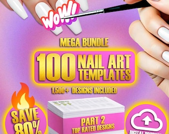 100 Nail Art Templates Bundle: Trendy Practice Sheets, Nail Stickers, Wraps, Printable DIY Designs