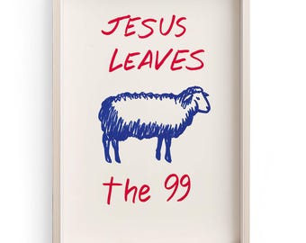 Jesus Leaves the 99 Christian Wall Art – Minimalist Lost Sheep Bible Verse Digital Download