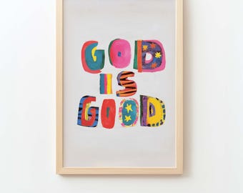 キリスト教の壁アート - 神は善なるもの - カラフルな手描きのタイポグラフィ - モダンな聖書の装飾 - 印刷可能なデジタルダウンロード