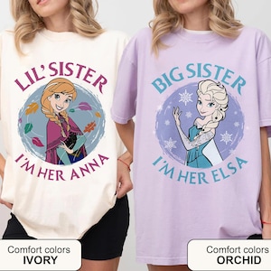 Disney Princess Frozen Lil&#39; Sister I&#39;m Her Anna Shirt, Anna Elsa Women Tee, WDW Magic Kingdom Family Gift, Disneyland World Trip Shirt