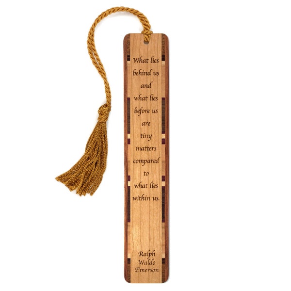 Ralph Waldo Emerson What Lies Within Us Encouraging Quote Wooden Bookmark Handmade and Engraved  - Made in the USA