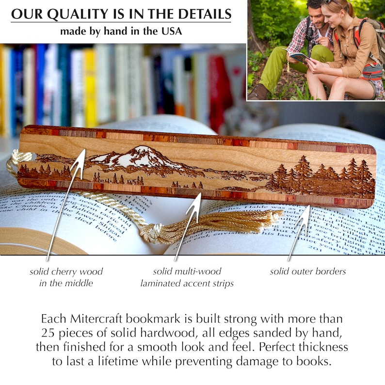 May include: A wooden bookmark with a laser-engraved mountain scene. The bookmark is made of cherry wood with multi-wood laminated accent strips and solid outer borders. "Our Quality is in the Details, made by hand in the USA" is printed at the top of the bookmark.