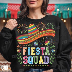 Fiesta Squad Png, Let&#39;s Fiesta PNG, Cinco de Mayo Sublimation Design, Mexican Party PNG, Sombrero Clipart, Cinco de Mayo Shirt Png,