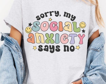 Sorry My Social Anxiety Says No Svg, Funny Mental Health Stickers, Funny Mental Health Svg, Mental Health Svg, Mental Health Png, Anxiety