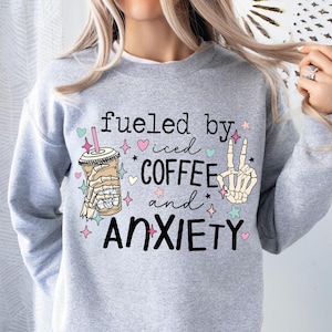 fueled by iced coffee and anxiety png, fueled by iced coffee and anxiety svg, fueled by iced coffee and anxiety, iced coffee svg, anxiety