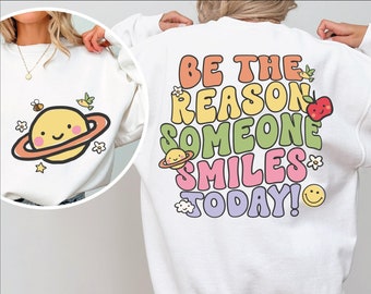 Be The Reason Someone Smiles Today Png, Be The Reason Someone Smiles Today Svg, Be The Reason Someone Smiles Png, Positive Quotes Svg