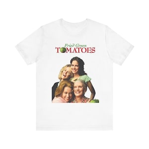 Fried Green Tomatoes  T-shirt