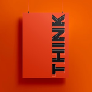 Think Motivational Poster , Typography poster, Minimalistic, Abstract, Typographic style, Office Decor poster, Office  Printable Wall Art