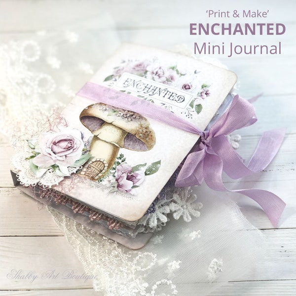 Print & Make: Enchanted Mini Journal