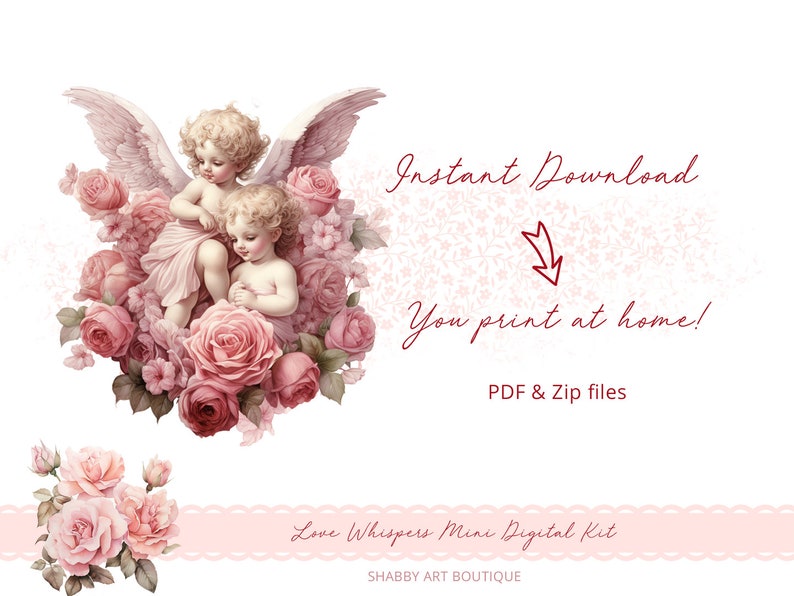 May include: Digital printable kit featuring two cherubs with wings, surrounded by pink roses and flowers. The text "Love Whispers Mini Digital Kit" and "SHABBY ART BOUTIQUE" is at the bottom of the image.