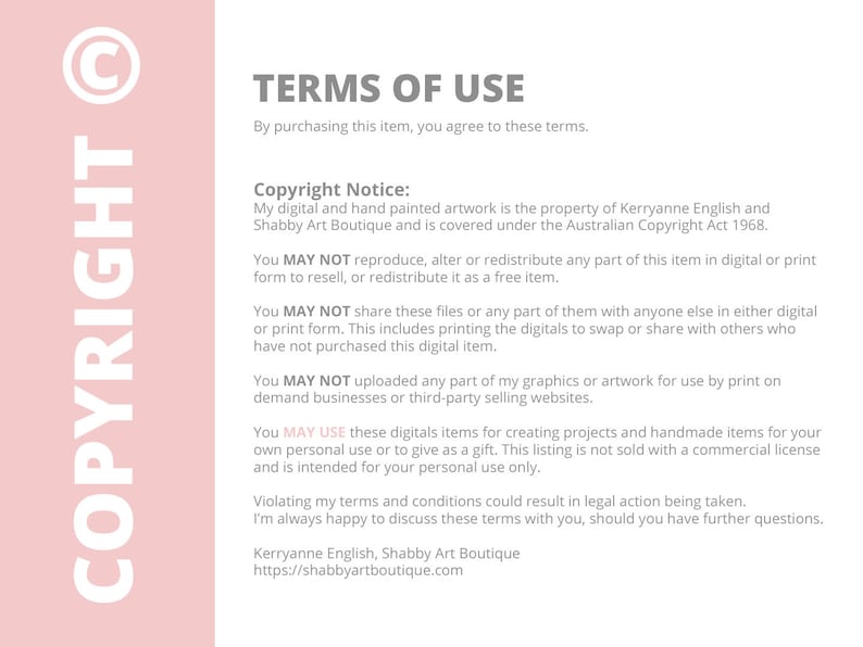 May include: A pink and white graphic with the word "COPYRIGHT" in large white letters on the left side and the text "TERMS OF USE" in black letters on the right side. The text below explains the terms of use for digital artwork, including copyright information and restrictions on reproduction, redistribution, and sharing.