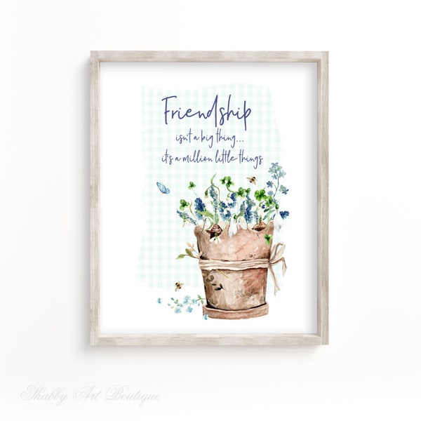 Friendship Quote Printable 8 x 10 Instant Download