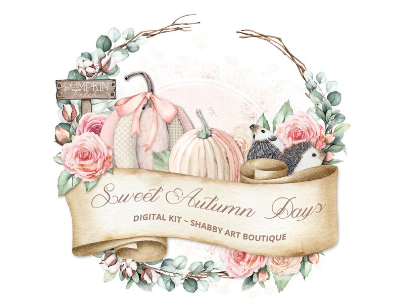 May include: A watercolor illustration of a fall wreath with pink roses, eucalyptus leaves, and cotton bolls. Two hedgehogs are nestled in a scroll with the text "Sweet Autumn Days" and "Digital Kit - Shabby Art Boutique".