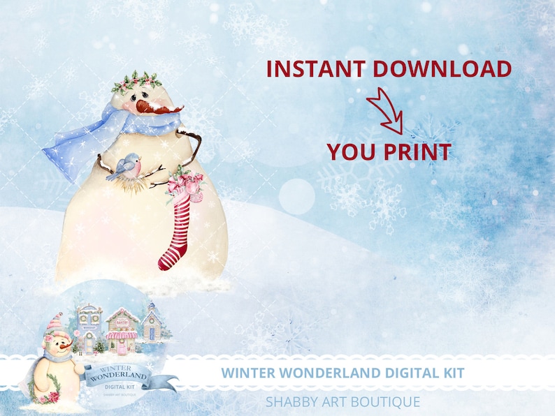 Op de afbeelding: Een digitale printbare set met een sneeuwpop met een blauwe sjaal, een vogel in een nest en een rood-wit gestreepte sok. De set bevat ook een winterwonderland sc&egrave;ne met huizen en een sneeuwpop. De tekst "Winter Wonderland Digital Kit" en "Shabby Art Boutique" is in de afbeelding opgenomen.