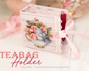 Print & Make ~ Teabag Holder Printable and Tutorial