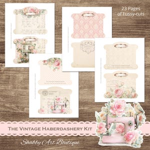 May include: A selection of paper ephemera with floral and lace patterns, including a pink sewing machine illustration. The text "THE VINTAGE HABERDASHERY KIT" and "Shabby Art Boutique" are visible. The image includes 23 pages of fussy cuts.