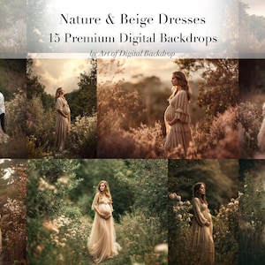 May include: A collection of 15 premium digital backdrops featuring nature and beige dresses. The images showcase pregnant people in flowing gowns, set in outdoor scenes with soft lighting and natural elements. Text on the image reads "Nature & Beige Dresses".
