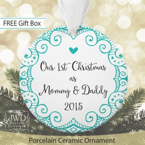 First Christmas Ornament as Mommy and Daddy New Parents Ornament Christmas Ornament Personalized New Mom Gift  -  Item #VF1-A1-O