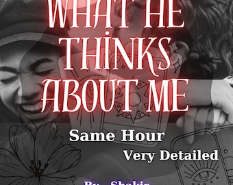 Tarot Reading: What He Thinks About Me? | Love & Relationship Insights