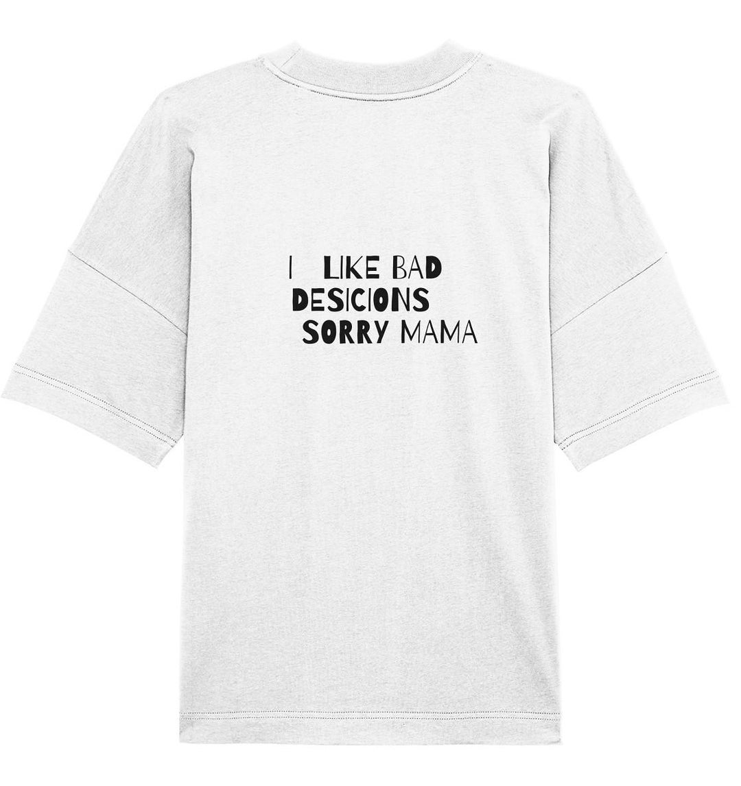 I LIKE BAD DECISIONS Kapuzenjacke - Motivations Hoodie Mit Selbstliebe Aufdruck