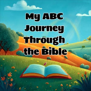 Meine ABC Reise durch die Bibel