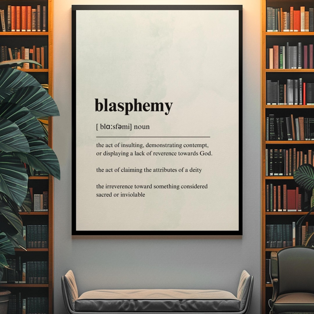 Blasphemy Definition Meaning,printable Wall Art, Instant Download ...