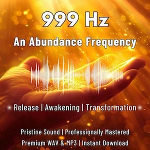 Frecuencia de sanación sonora de 999 Hz: Crecimiento espiritual y limpieza energética (Descarga de MP3)