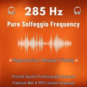 Fréquence de solfège 285 Hz : guérison énergétique et relaxation profonde (téléchargement numérique)
