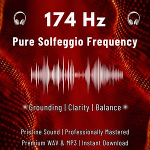 174Hz Solfeggio Frequency: Deep Relaxation & Grounding Sound (Instant Download)