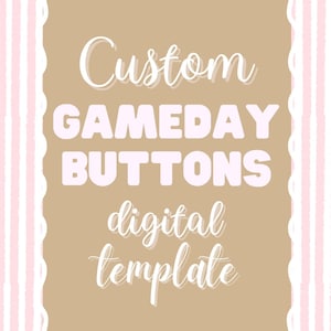 Customized Gameday Digital Template Buttons, Gameday Pins, University Gameday Pins, SEC School Gameday Accessories | Shop Luna June