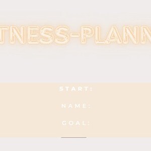 Könnte beinhalten: Ein hellpfirsichfarbener Kasten mit dem Text "FITNESS-PLANNER" in weißer Umrandung. Der Kasten enthält die Wörter "START:", "NAME:" und "GOAL:" in weißer Schrift.