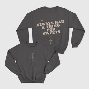 Travis Scott Cactus Jack Sweatshirt: &#39;Always Had A Thing For Sweet&#39; Merch