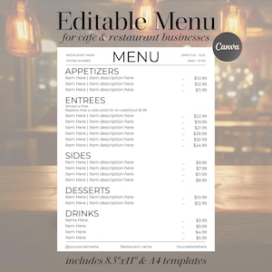May include: A white menu template for cafes and restaurants, featuring sections for appetizers, entrees, sides, desserts, and drinks. The menu includes placeholders for item descriptions and prices, with the text "Editable Menu" at the top.