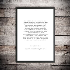 May include: Black and white printable poem by Elizabeth Barrett Browning titled "How Do I Love Thee?" The poem is set in a typewriter font and includes the years 1806-1861.