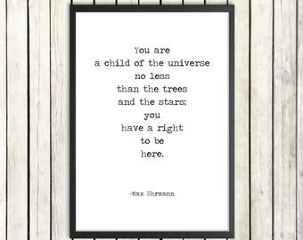 Max Erhmann Instant Download 'Child Of The Universe' Printable Quote Desiderata Graduation Gift Inspirational Poster Positive Thinking