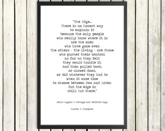 Hunter S. Thompson Printable Quote 'The Edge' Instant Download Vintage Typewriter Font Gonzo Journalism Hell's Angels Motorcycle Gang Print