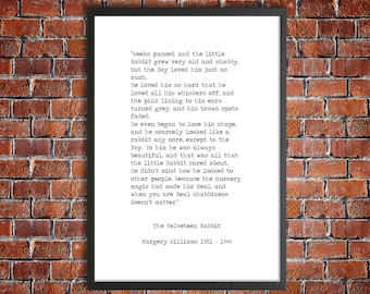The Velveteen Rabbit Printable Quote 'Shabbiness doesn't matter' Margery Williams Hand Typed Instant Download Nursery Art Real Love Poster