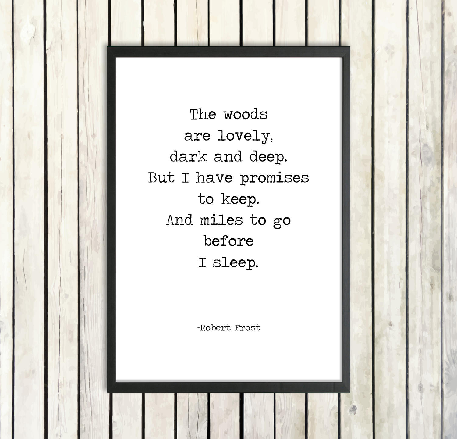 Miles To Go Before I Sleep Quotes Robert Frost Printable Poem Quote 'Miles To Go Before I | Etsy India