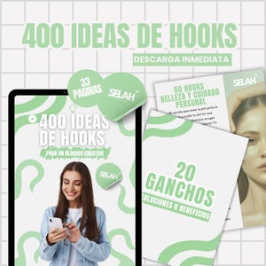 Puede incluir: Un gráfico de marketing digital con el texto "400 IDEAS DE HOOKS" en verde, junto con las palabras "DESCARGA INMEDIATA". La imagen incluye una tableta que muestra el mismo texto, una mujer sosteniendo un teléfono y varios folletos con texto en español.