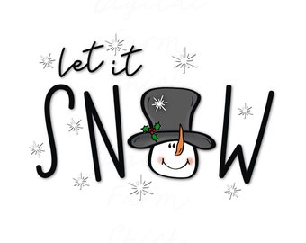 Let it Snow Printable PNG Digital Clipart, Christmas Sublimation, Printable PDF, Digital Art, Instant Digital Download