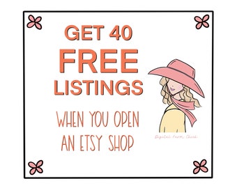 40 FREE LISTINGS For New Etsy Sellers When You Open An Etsy Shop, Use This Free Etsy Code (No need to buy this listing)
