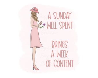 A SUNDAY Well SPENT Brings a Week of Content, Printable Digital Art, Cute Quote, Whimsical Art, Digital Download