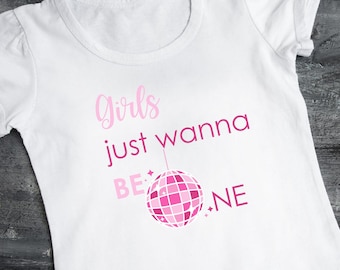 Girls just wanna be One T-shirt design PNG 1st birthday SVG