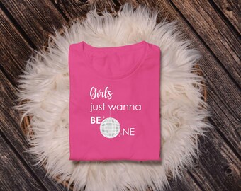 Girls Just Wanna Be One t-shirt design, Silver and White SVG, 1st birthday PNG