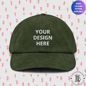 Gepersonaliseerde corduroy hoed, op maat gemaakte handgemaakte geborduurde corduroy pet, gepersonaliseerd met je eigen tekst of ontwerp - meerdere kleuren
