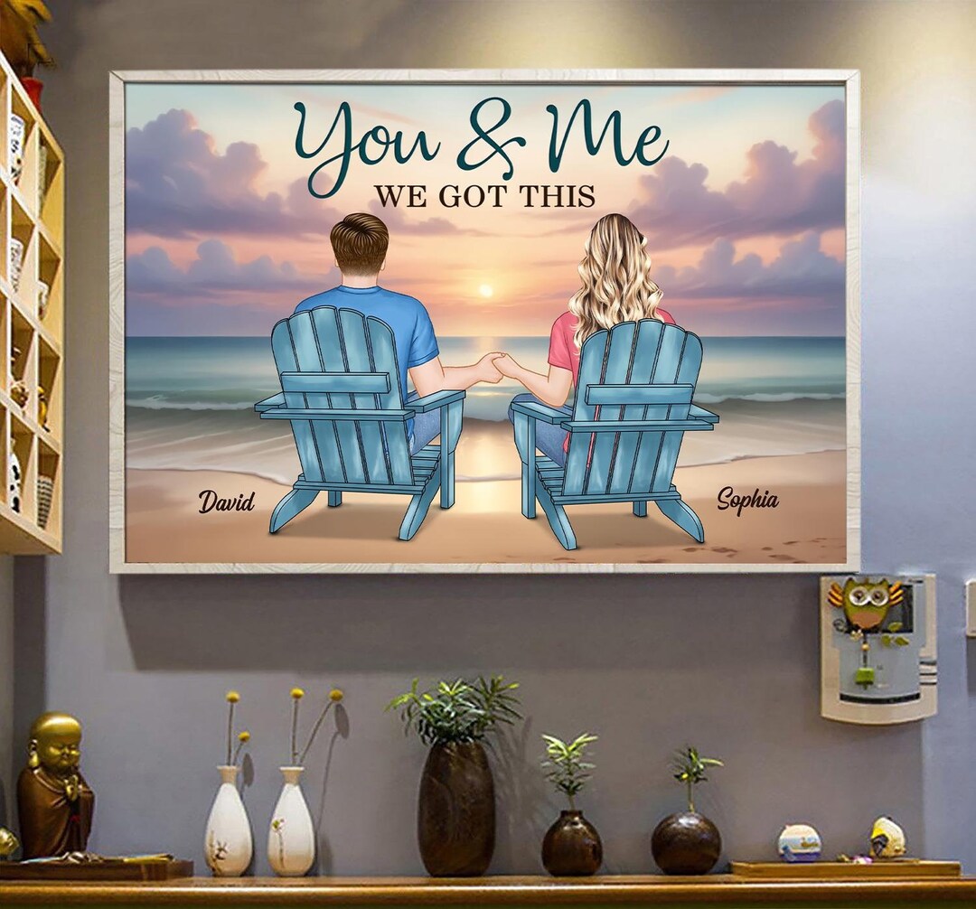 You and Me We Got This, Personalized Poster, Couple Gift, Couple Home ...