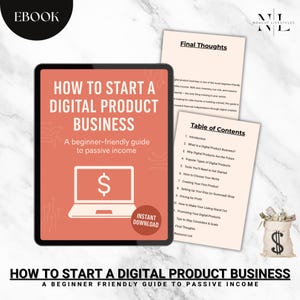 Digital Product Business eBook: Beginner&#39;s Passive Income Guide (PDF)